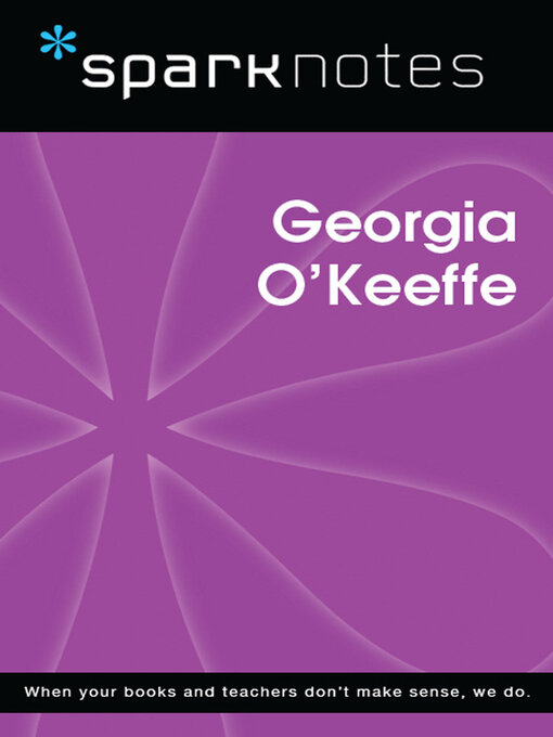 Title details for Georgia O'Keeffe by SparkNotes - Available